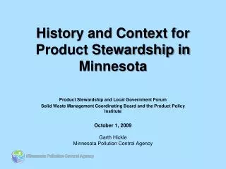 History and Context for Product Stewardship in Minnesota