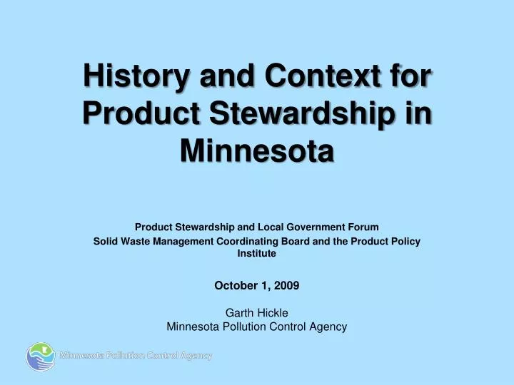 history and context for product stewardship in minnesota