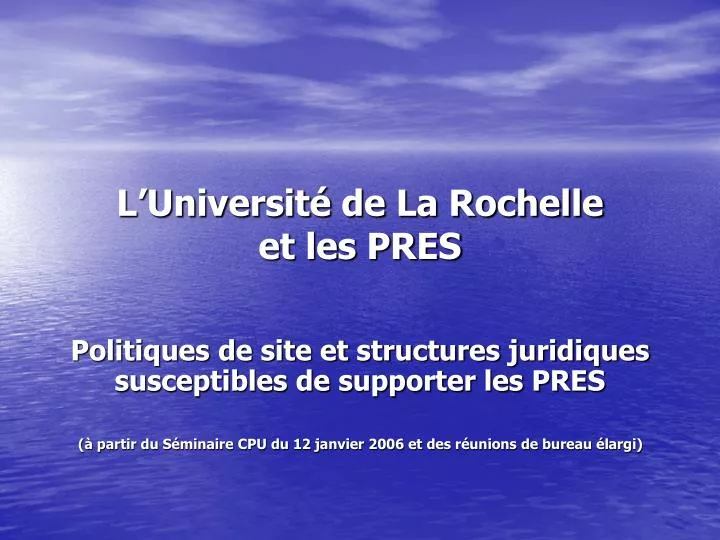 l universit de la rochelle et les pres