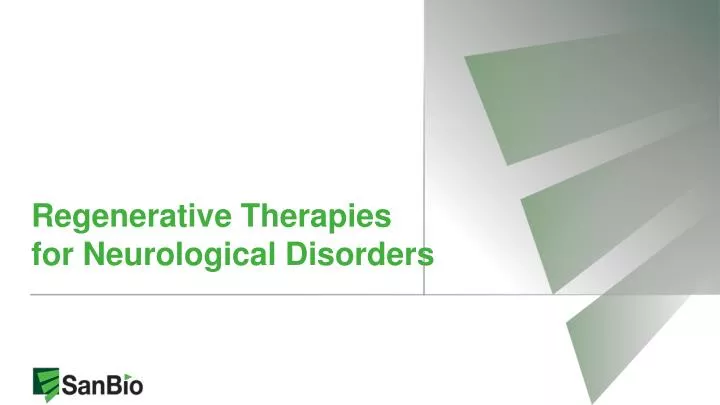 regenerative therapies for neurological disorders