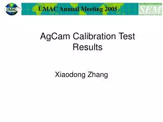 AgCam Calibration Test Results
