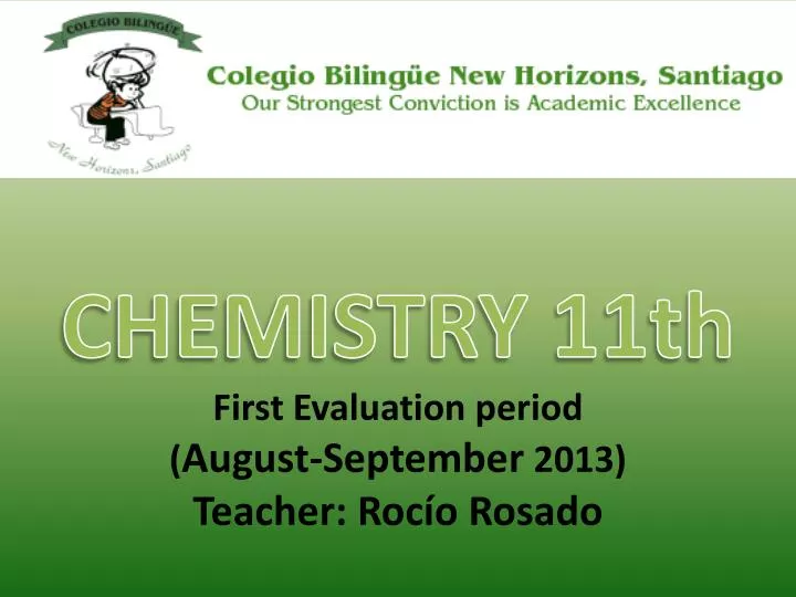 chemistry 11th first evaluation period august september 2013 teacher roc o rosado