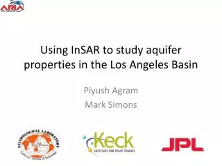 Using InSAR to study aquifer properties in the Los Angeles Basin