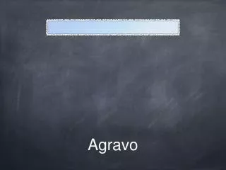 agravo