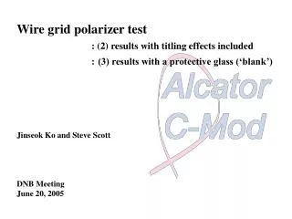 Wire grid polarizer test : (2) results with titling effects included