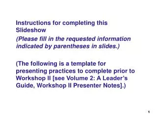 Instructions for completing this Slideshow