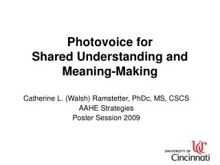 Photovoice for Shared Understanding and Meaning-Making
