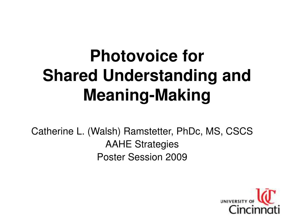Shared Understanding Definitions PPT - Photovoice for Shared Understanding and Meaning-Making PowerPoint ...