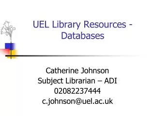 UEL Library Resources - Databases