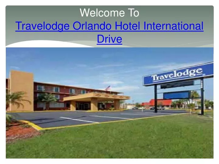 welcome to travelodge orlando hotel international drive
