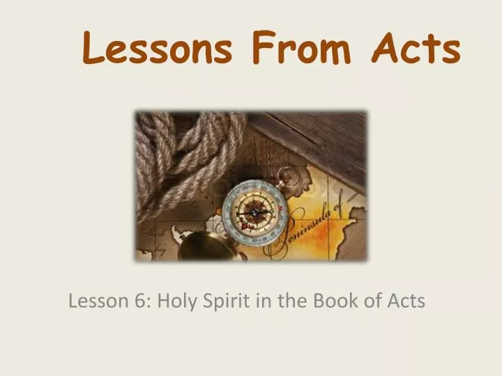 lesson 6 holy spirit in the book of acts
