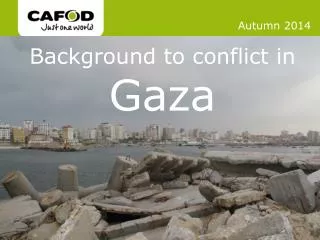Background to conflict in Gaza