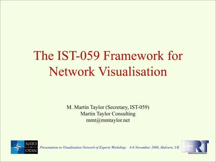 the ist 059 framework for network visualisation
