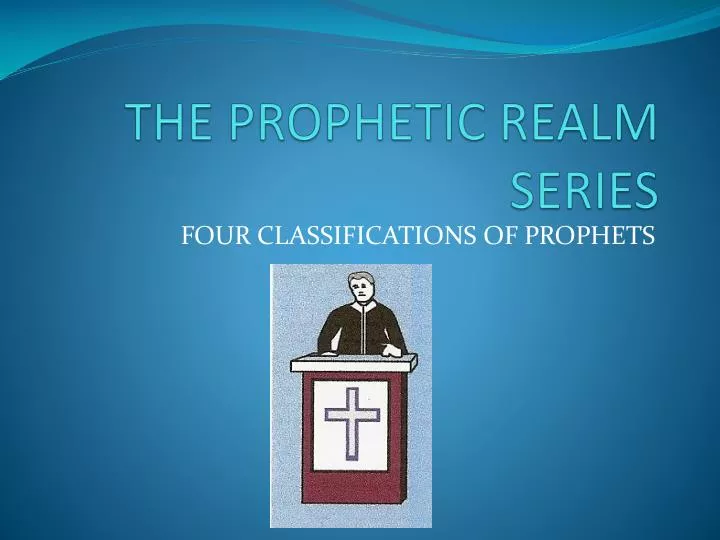 the prophetic realm series