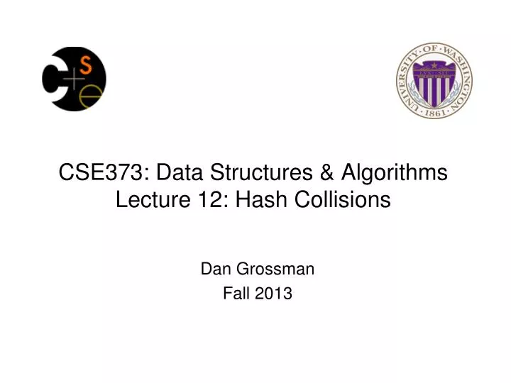 cse373 data structures algorithms lecture 12 hash collisions