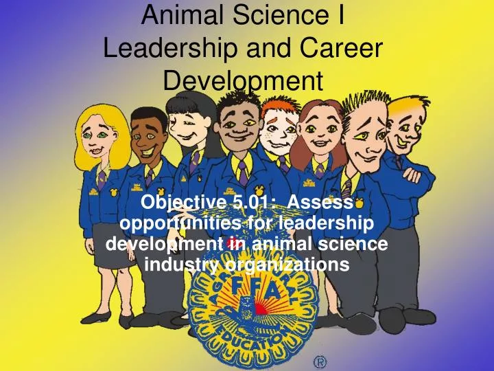 animal science i leadership and career development