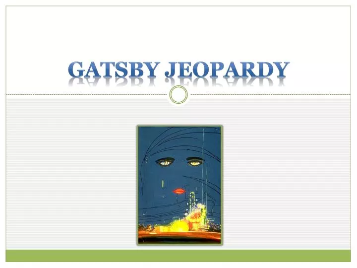 gatsby jeopardy