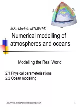 MSc Module MTMW14 : Numerical modelling of atmospheres and oceans