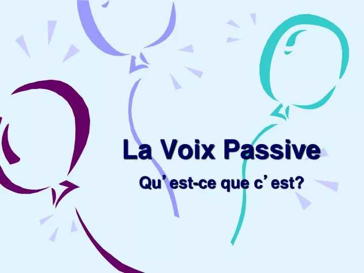 la voix passive