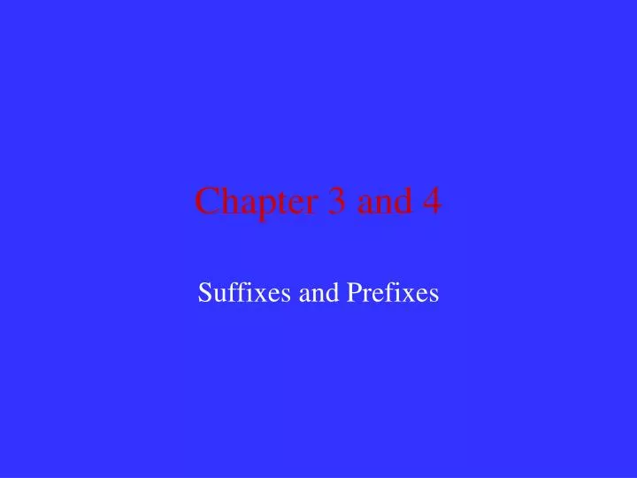 chapter 3 and 4