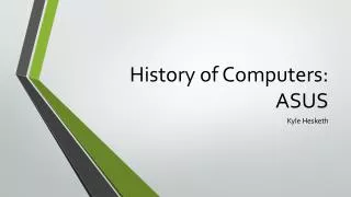History of Computers: ASUS