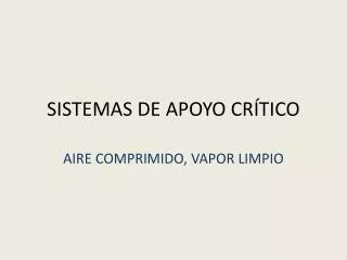 sistemas de apoyo cr tico