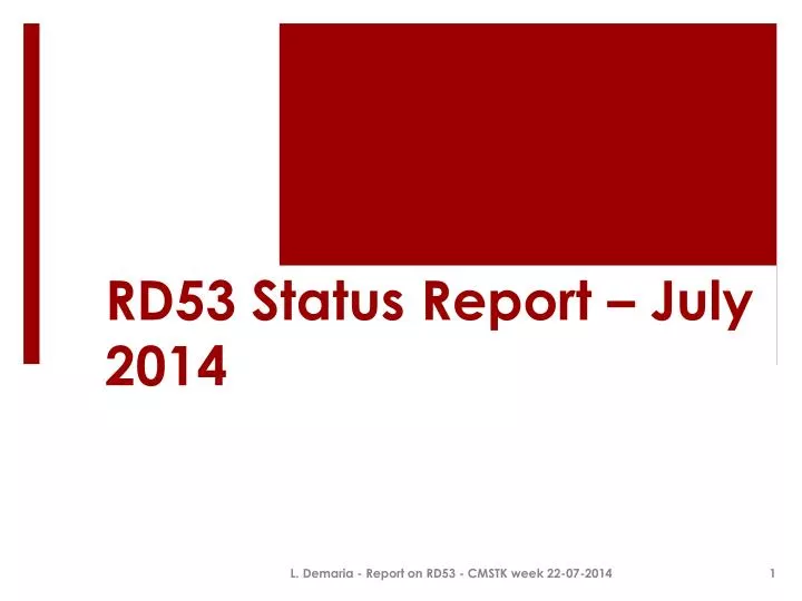 rd53 status report july 2014