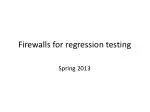 Firewalls for regression testing - slide 1