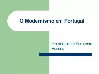 o modernismo em portugal