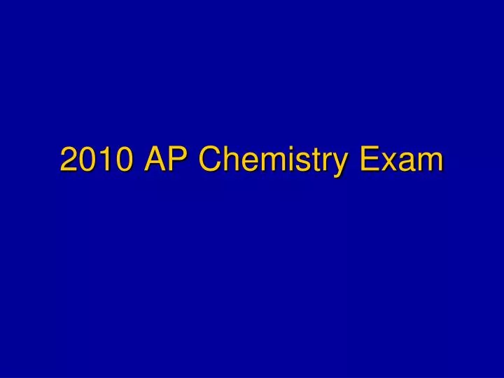 2010 ap chemistry exam