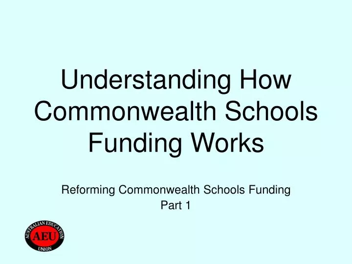 understanding how commonwealth schools funding works