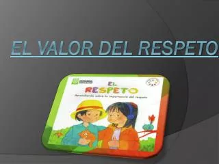 el valor del respeto