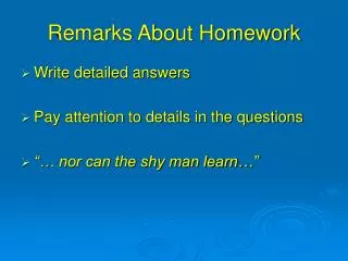 Remarks About Homework