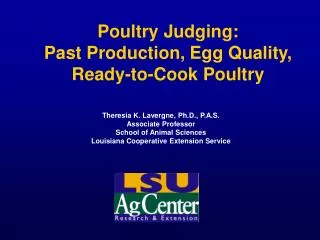 Poultry Judging: Past Production, Egg Quality, Ready-to-Cook Poultry