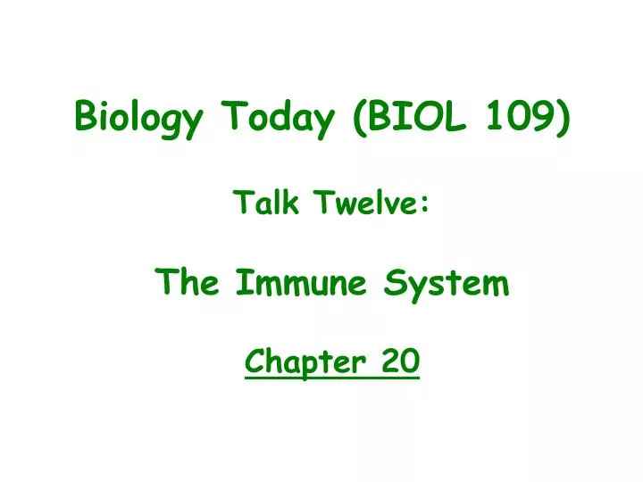 talk twelve the immune system chapter 20