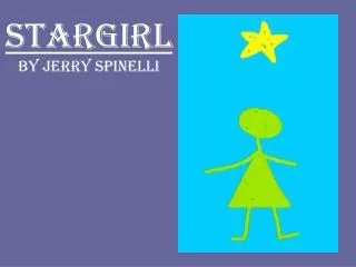 Stargirl by Jerry Spinelli