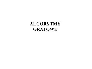 algorytmy grafowe