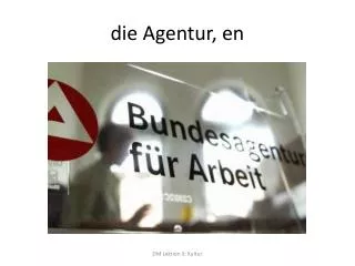 die agentur en