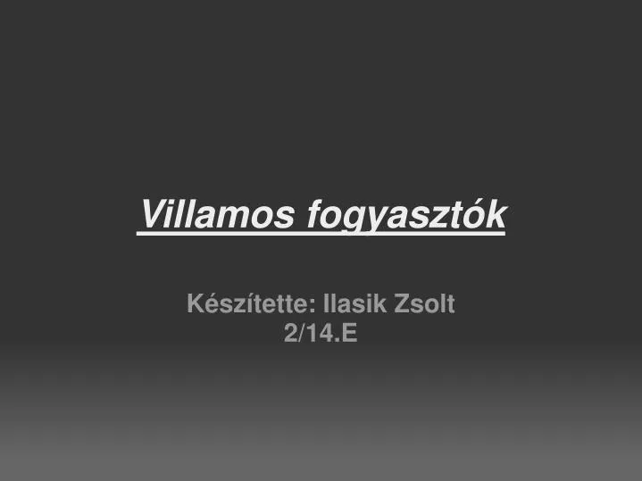 villamos fogyaszt k