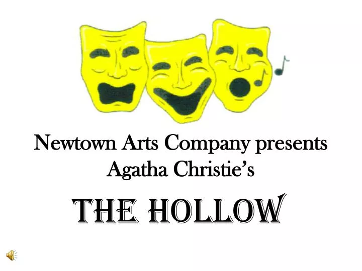 newtown arts company presents agatha christie s