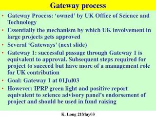 Gateway process