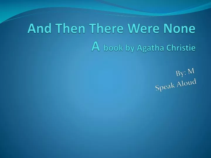 and t hen t here were none a book by a gatha christie