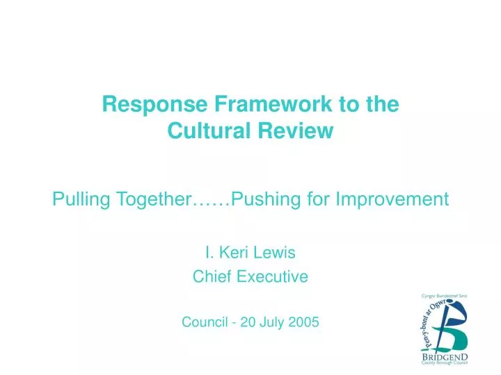 response framework to the cultural review