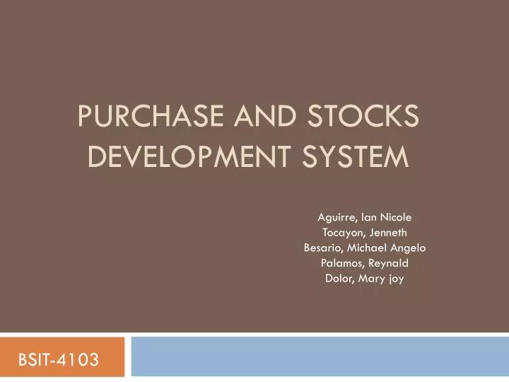 purchase and stocks development system