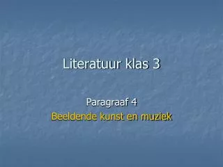 literatuur klas 3
