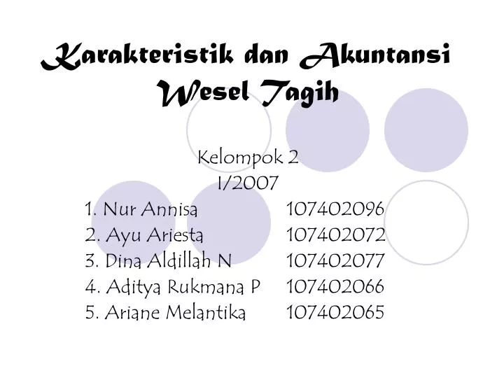 karakteristik dan akuntansi wesel tagih