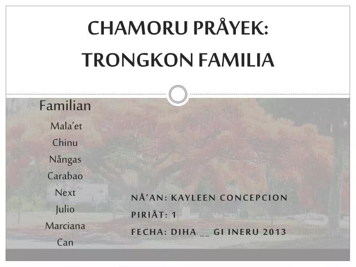 chamoru pr yek trongkon familia