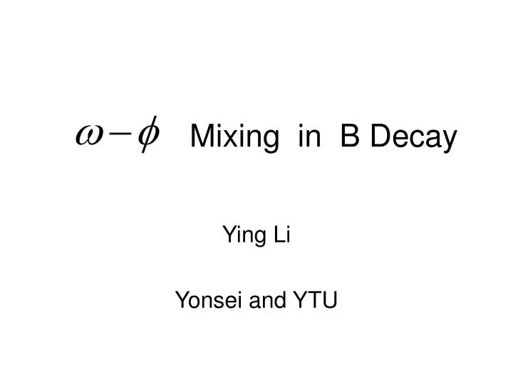 mixing in b decay