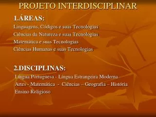 projeto interdisciplinar