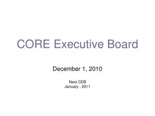 CORE Executive Board